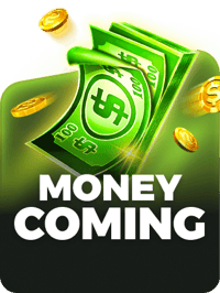 Money Coming