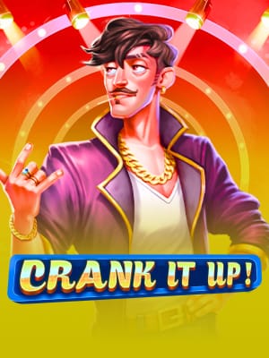 Crank It Up
