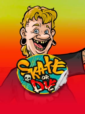 Skate or Die