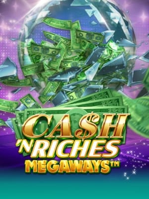 Cash'N Riches Megaways
