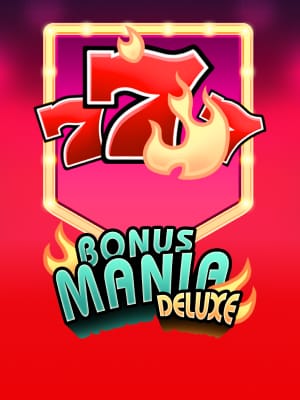 Bonus Mania Deluxe