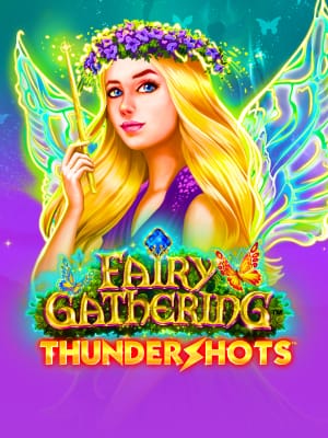 Fairy Gathering: Thundershots