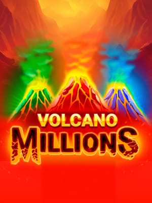 Volcano Millions