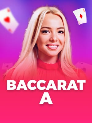 Baccarat A