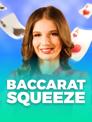 Baccarat Squeeze