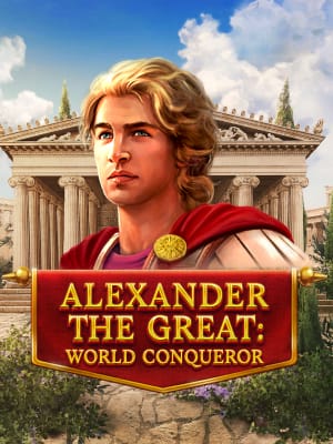 Alexander The Great World Conqueror