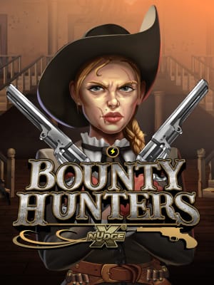 Bounty Hunters xNudge®