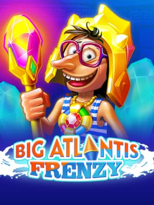 Big Atlantis Frenzy