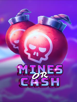 Mines or Cash