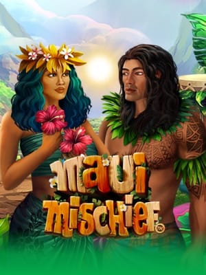 Maui Mischief