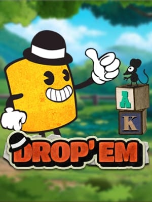 Drop'em