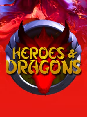 Heroes & Dragons