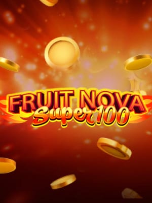 Fruit Super Nova 100