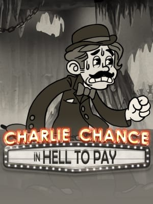 Charlie Chance in Hell to Pay